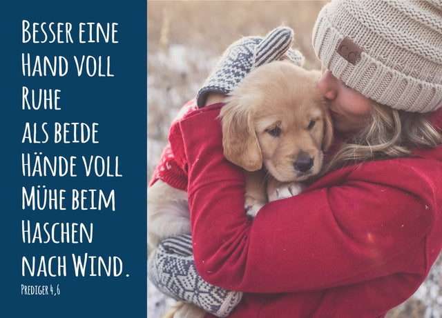 Postkarte  Besser eine Hand voll Ruhe