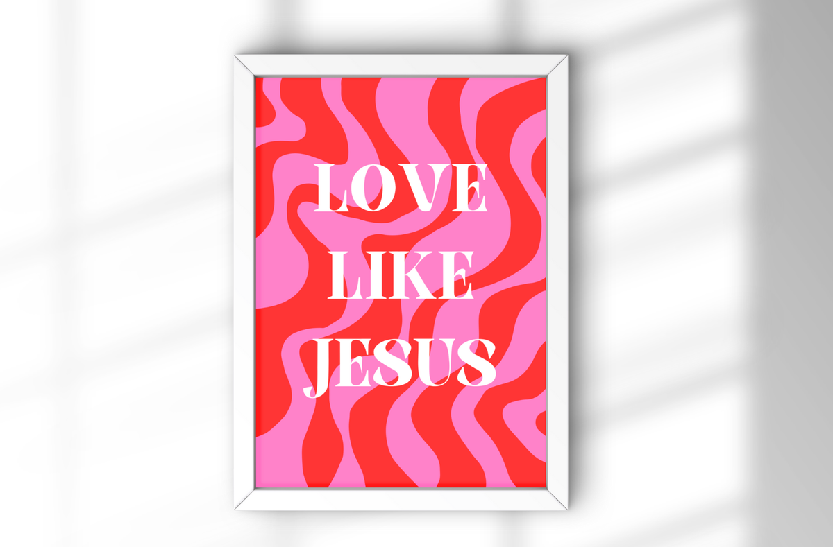 A4 Poster "Love like Jesus" im Bilderrahmen