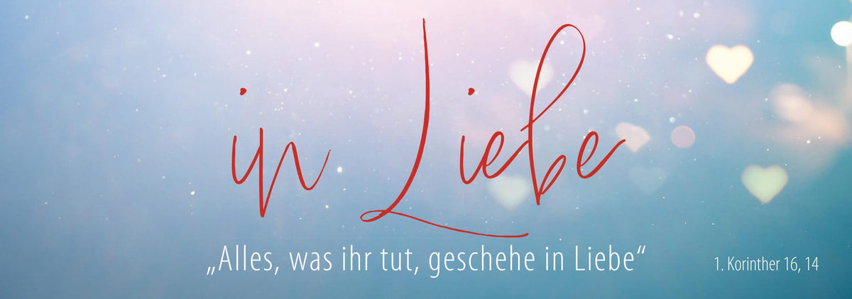 Lesezeichen Jahreslosung 2024, Motiv "In Liebe"