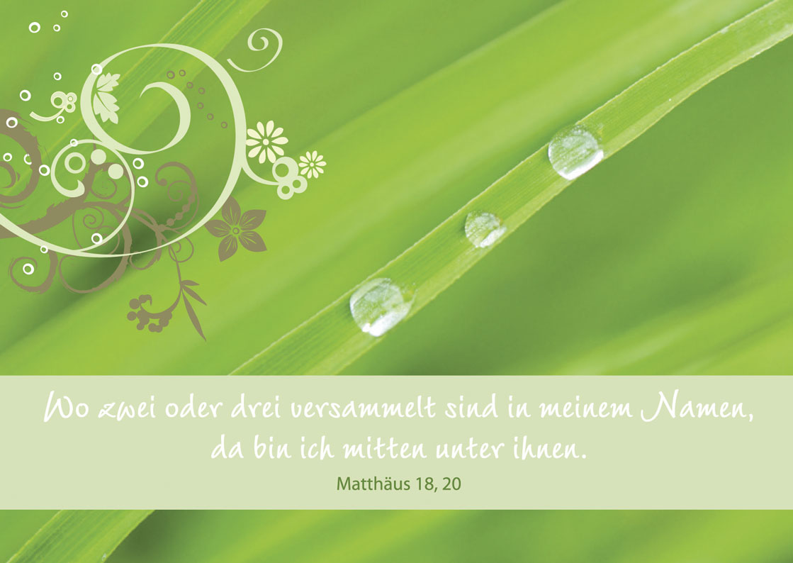 Wo zwei oder drei versammelt sind