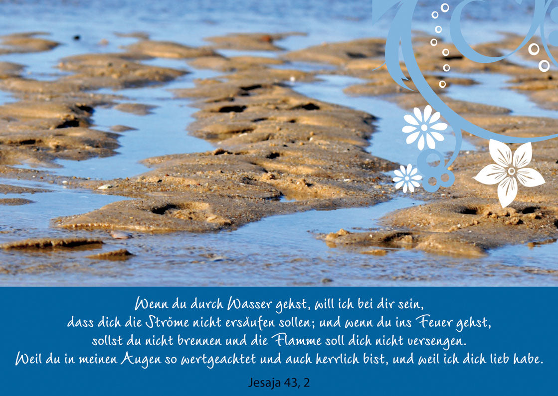 Wenn du durchs Wasser gehst