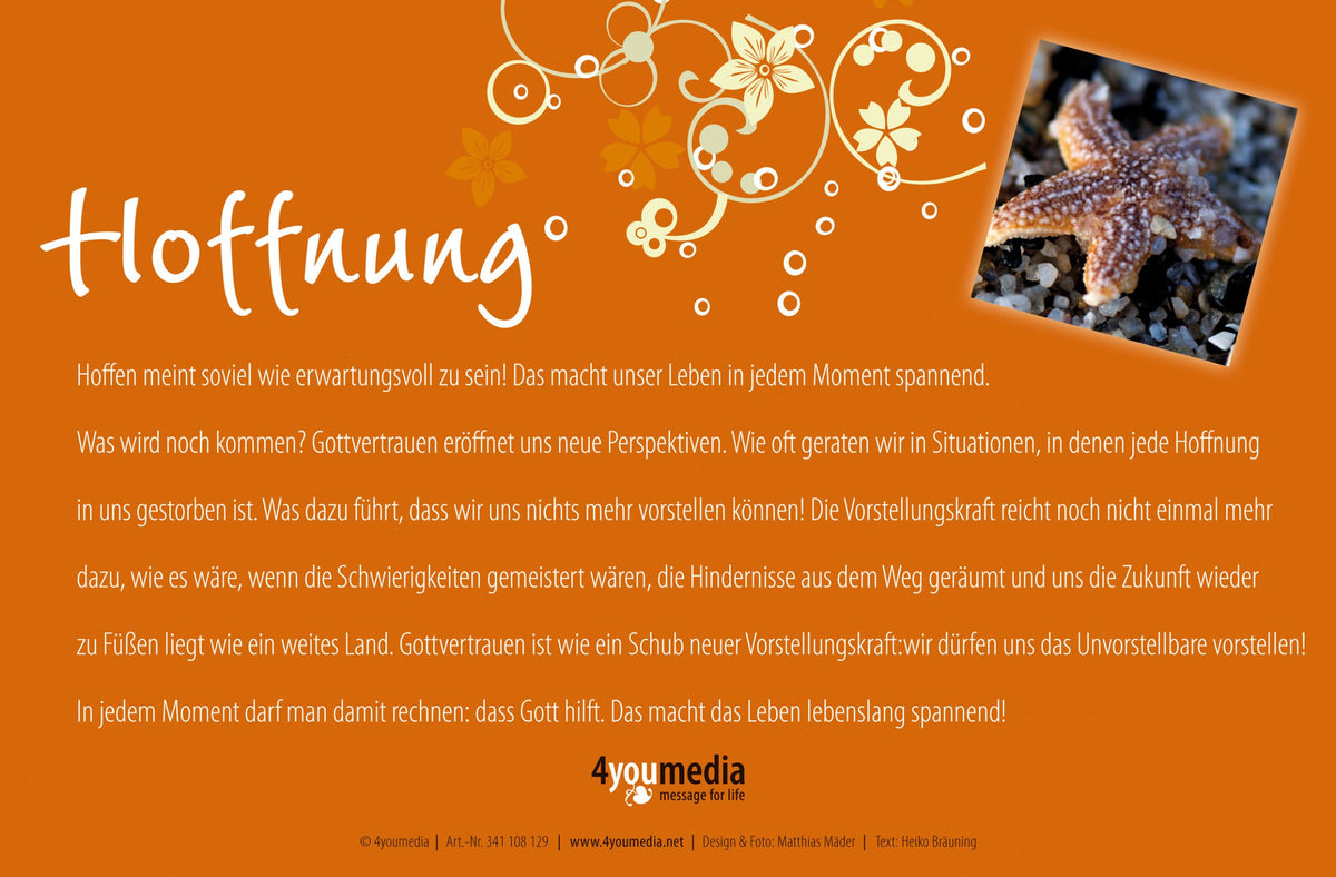 „Hoffnung“ - Es ist ein köstlich Dich...