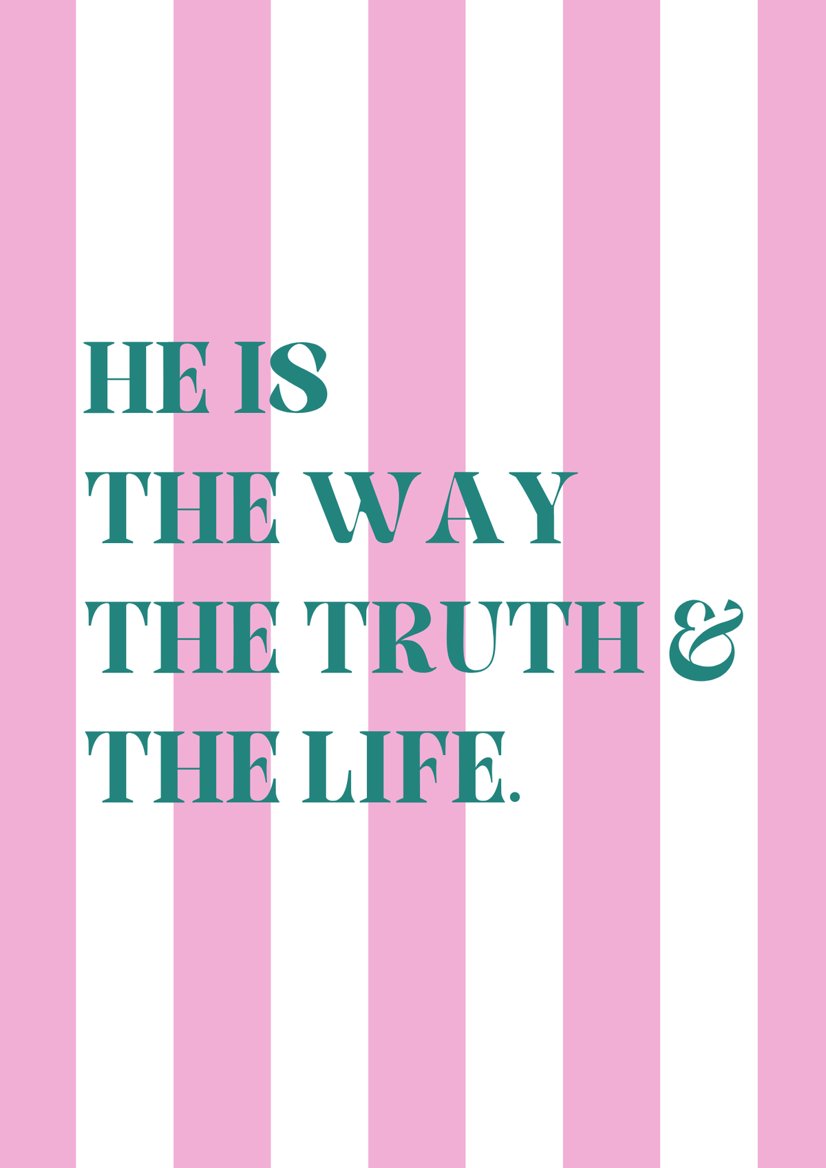A4 Poster "Way, truth and life" im Bilderrahmen