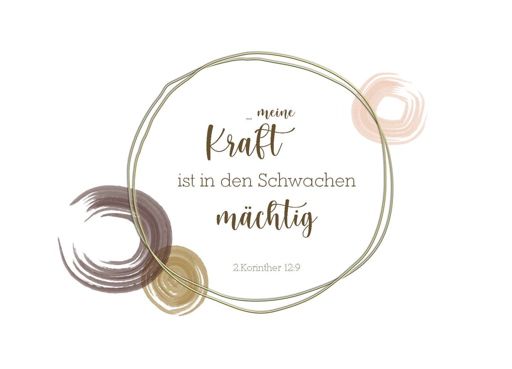 Postkarte  ...meine Kraft ist